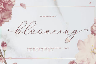 Blooming: A Fancy Calligraphy Font