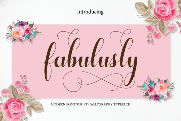 Fabulusly: A Romantic Script Font